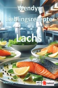 Produktbild: Wendys Lieblingsrezepte - Lachs