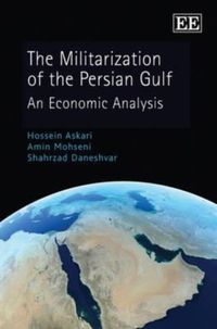 Produktbild: Askari, H:  The Militarization of the Persian Gulf