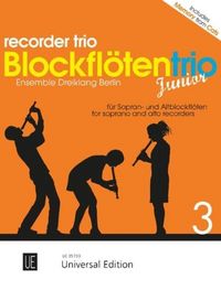 Produktbild: Blockfl&ouml;tentrio junior, f&uuml;r drei Blockfl&ouml;ten (SSA/SAA).Bd.3
