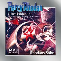 Produktbild: Perry Rhodan Silber Edition (MP3-CDs) 14 - Rhodans Sohn