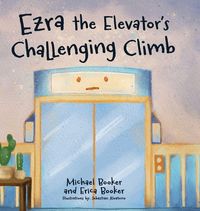 Produktbild: Ezra the Elevator's Challenging Climb