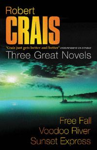 Produktbild: Three Great Novels, Featuring Elvis Cole/Robert Crais