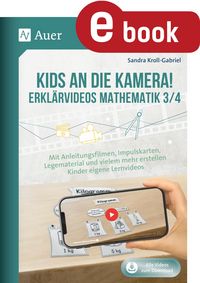 Produktbild: Kids an die Kamera! Erkl&auml;rvideos Mathematik 3/4