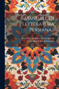 Produktbild: Manuale Di Letteratura Persiana...