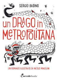 Produktbild: Un drago in metropolitana