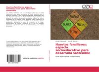 Produktbild: Huertos familiares: espacio socioeducativo para desarrollo sostenible