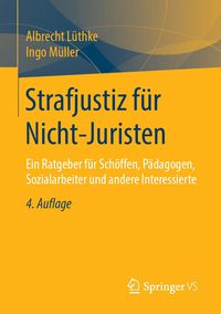 Produktbild: Strafjustiz f&uuml;r Nicht-Juristen