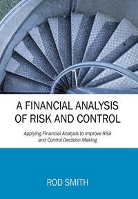 Produktbild: A Financial Analysis of Risk and Control
