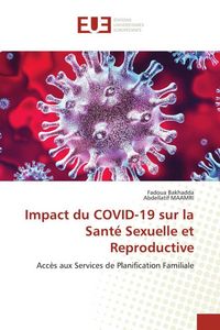 Produktbild: Impact du COVID-19 sur la Sant&eacute; Sexuelle et Reproductive