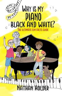 Produktbild: Why Is My Piano Black and White?