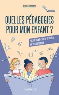 Produktbild: Quelles p&eacute;dagogies pour mon enfant ?