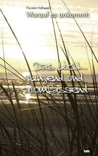 Produktbild: Worauf es ankommt: Das Licht...