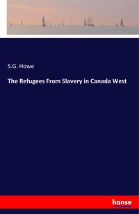 Produktbild: The Refugees From Slavery in Canada West