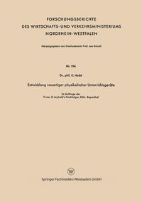 Produktbild: Entwicklung neuartiger physikalischer Unterrichtsger&auml;te
