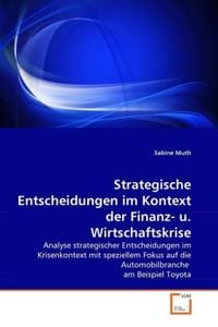 Produktbild: Muth, S: Strategische Entscheidungen im Kontext der Finanz-