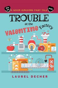 Produktbild: Trouble at the Valentine Factory