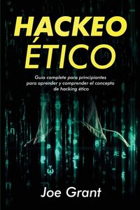 Produktbild: Hackeo &Eacute;tico