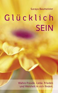 Produktbild: Gl&uuml;cklich sein