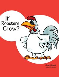 Produktbild: If Roosters Crow?