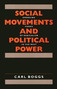 Produktbild: Boggs, C: Social Movements and Political Power