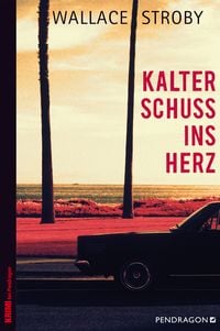 Produktbild: Kalter Schuss ins Herz