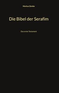 Produktbild: Die Bibel der Serafim