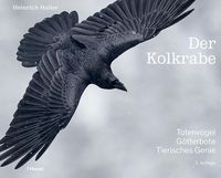 Bild vom Artikel Der Kolkrabe – Totenvogel, Götterbote, tierisches Genie vom Autor Heinrich Haller