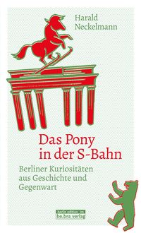 Produktbild: Das Pony in der S-Bahn