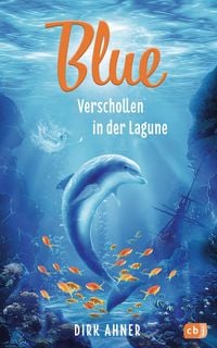 Produktbild: Blue - Verschollen in der Lagune