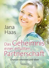 Produktbild: Das Geheimnis einer erfüllten Partnerschaft