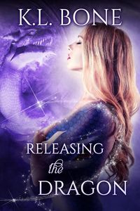 Produktbild: Releasing the Dragon (Flames of Kalleen, #2)