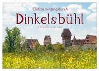 Produktbild: Ein Spaziergang durch Dinkelsb&uuml;hl (Wandkalender 2026 DIN A2 quer), CALVENDO Monatskalender