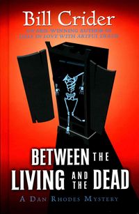 Produktbild: Crider, B: Between the Living and the Dead