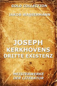 Produktbild: Joseph Kerkhovens dritte Existenz