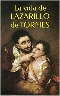 Produktbild: La vida de Lazarillo de Tormes