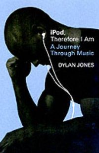 Produktbild: IPod, Therefore I Am