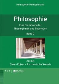 Produktbild: Einf&uuml;hrung in die Philosophie f&uuml;r Theologinnen und Theologen
