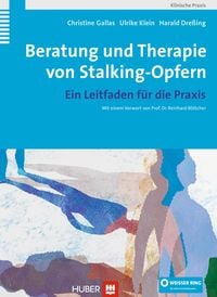 Produktbild: Beratung und Therapie von Stalking-Opfern