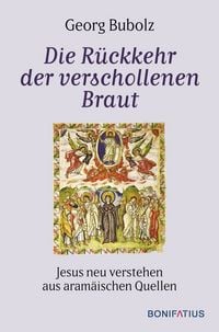 Produktbild: Die R&uuml;ckkehr der verschollenen Braut