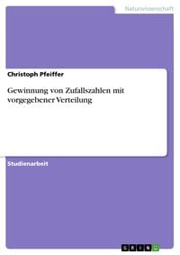 Produktbild: Gewinnung von Zufallszahlen mit vorgegebener Verteilung