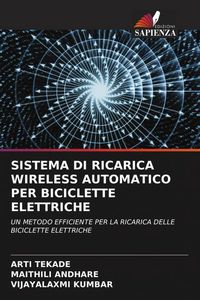 Produktbild: Sistema Di Ricarica Wireless Automatico Per Biciclette Elettriche