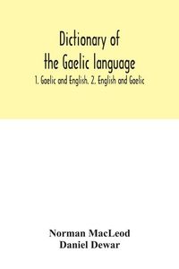 Produktbild: Dictionary of the Gaelic language