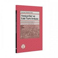 Produktbild: Yeniceriler ve Eski T&uuml;rk Ordusu