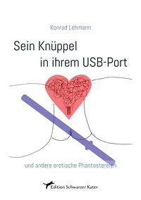 Produktbild: Sein Kn&uuml;ppel in ihrem USB-Port