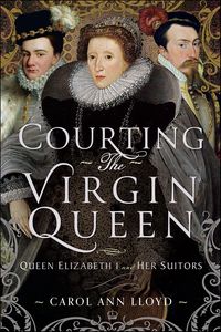 Produktbild: Courting the Virgin Queen