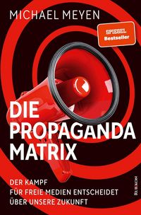 Produktbild: Die Propaganda-Matrix