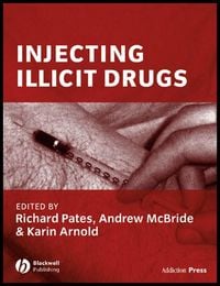 Produktbild: Injecting Illicit Drugs