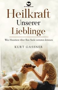 Produktbild: Heilkraft Unserer Lieblinge