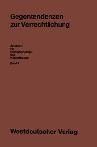 Produktbild: Gegentendenzen zur Verrechtlichung