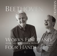 Produktbild: Peter Hill/Frith, B: Works for Piano Four Hands